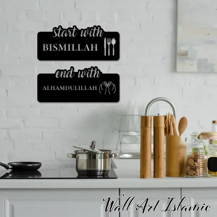 Islamic Kitchen Wall Art – "Start with Bismillah, End with Alhamdulillah" –